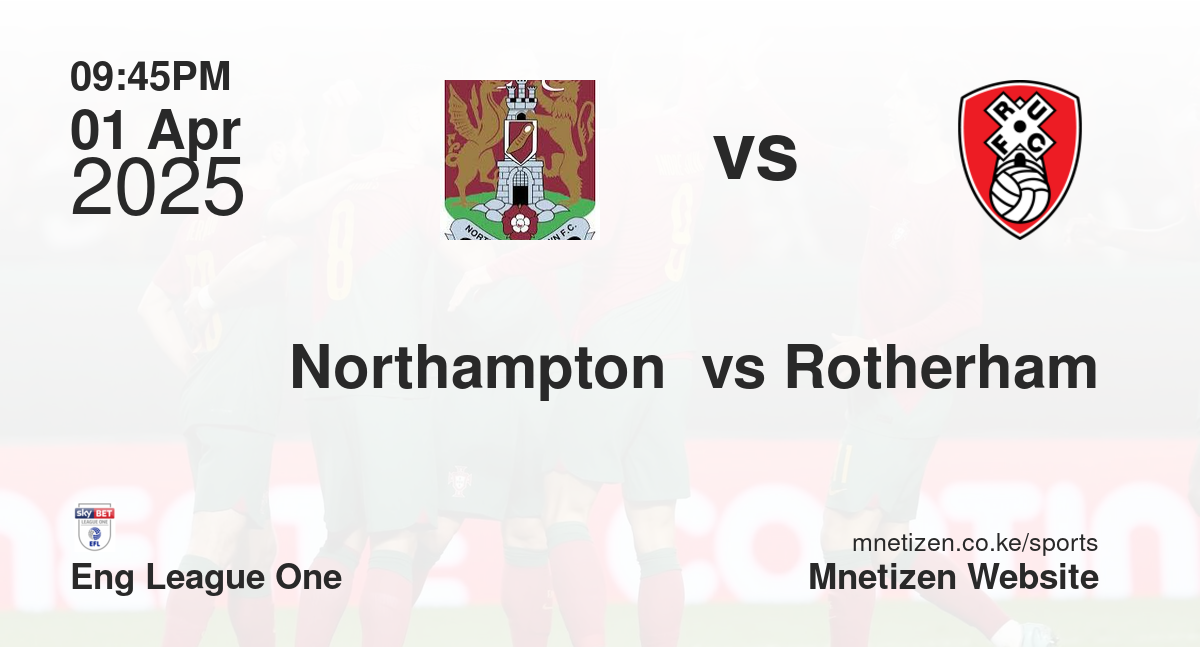 Northampton  vs Rotherham
