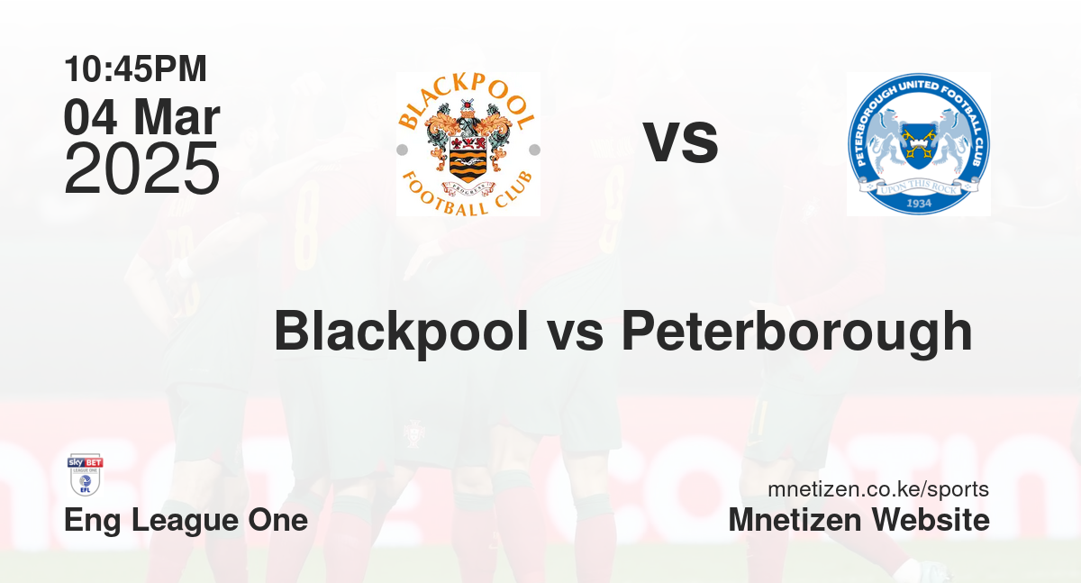 Blackpool vs Peterborough 