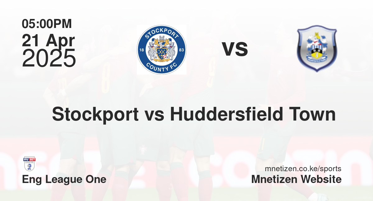 Stockport vs Huddersfield Town 