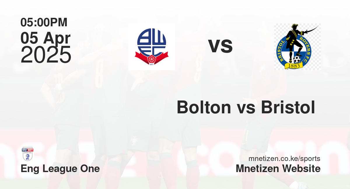 Bolton vs Bristol 