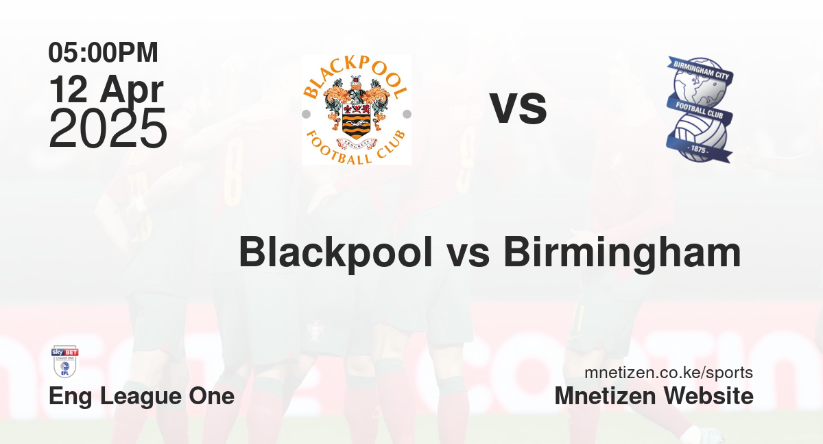 Blackpool vs Birmingham 