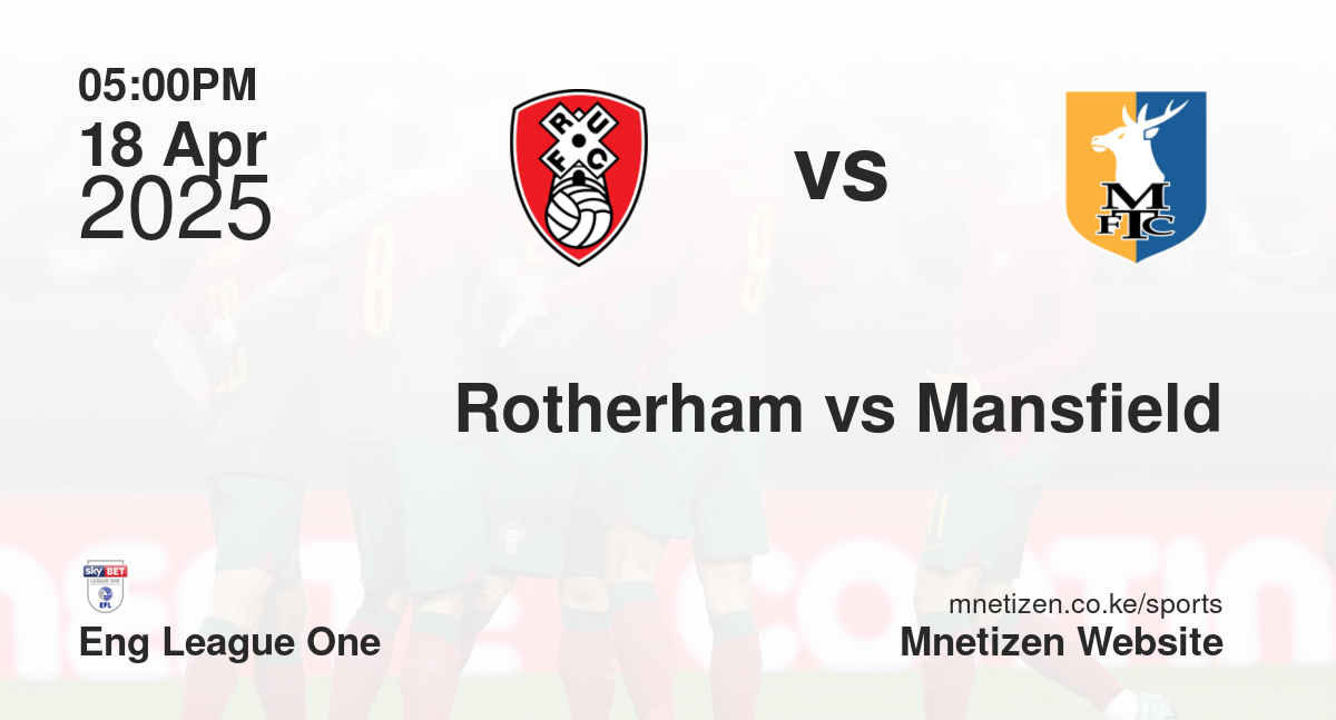 Rotherham vs Mansfield