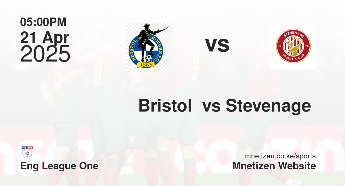 Bristol  vs Stevenage 