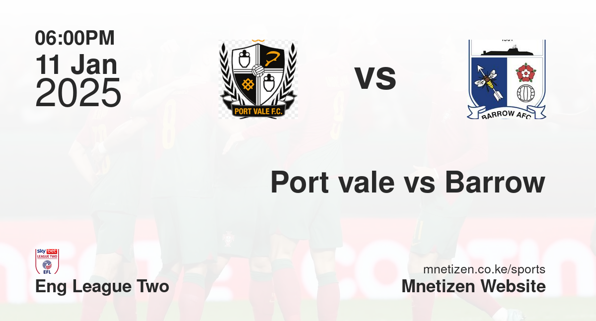 Port vale vs Barrow