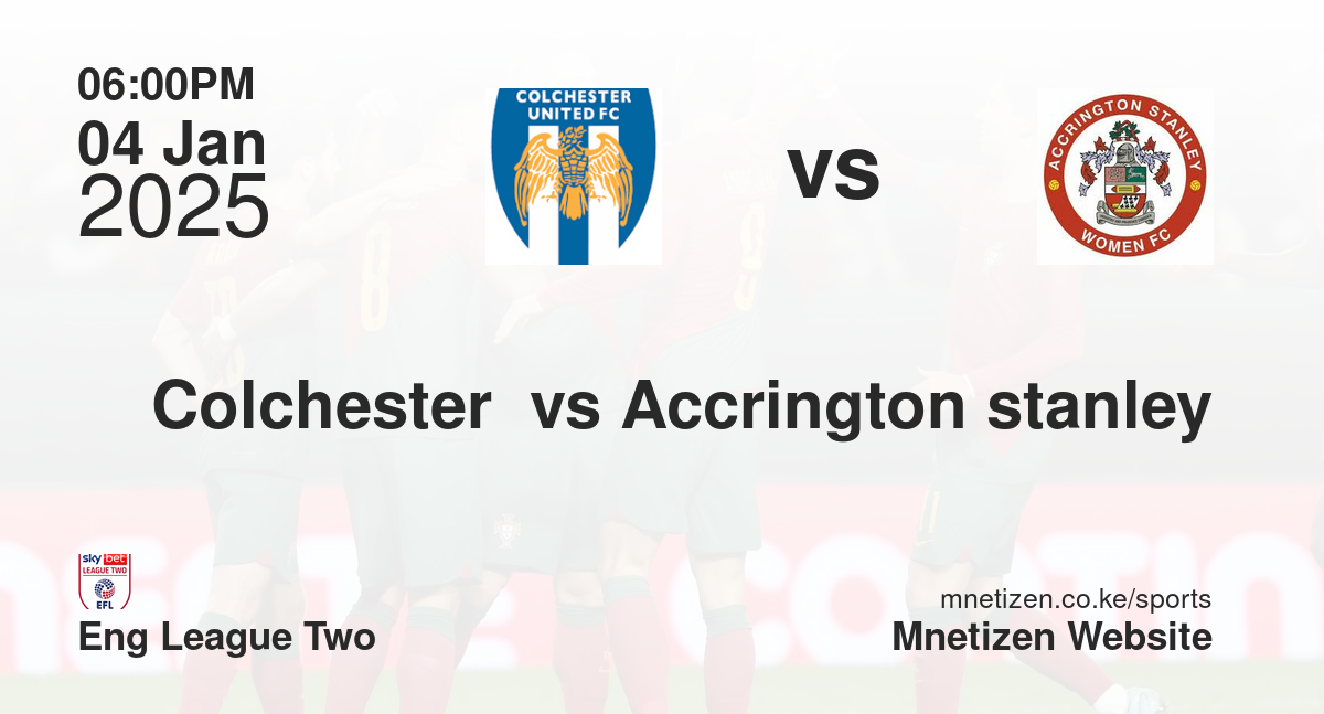 Colchester  vs Accrington stanley
