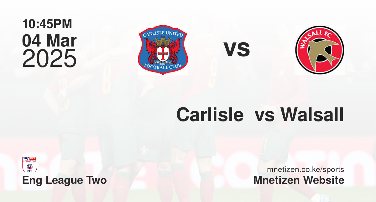 Carlisle  vs Walsall