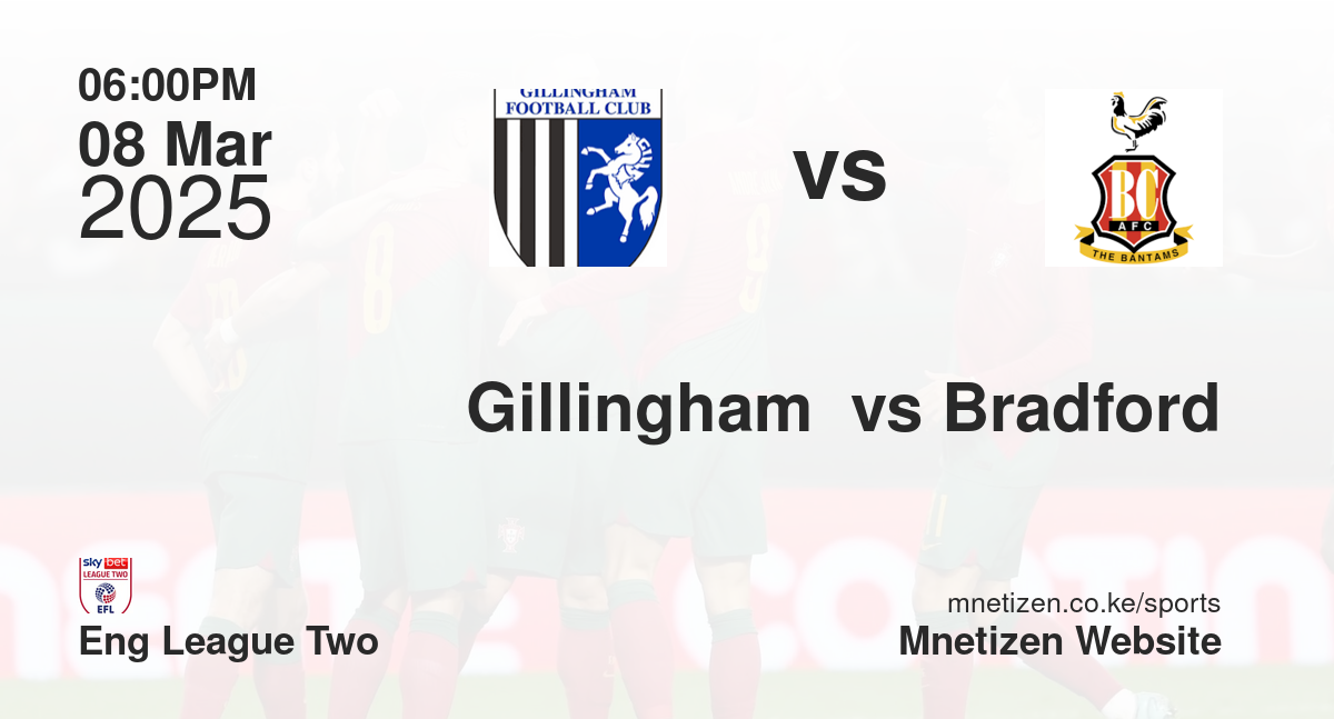 Gillingham  vs Bradford