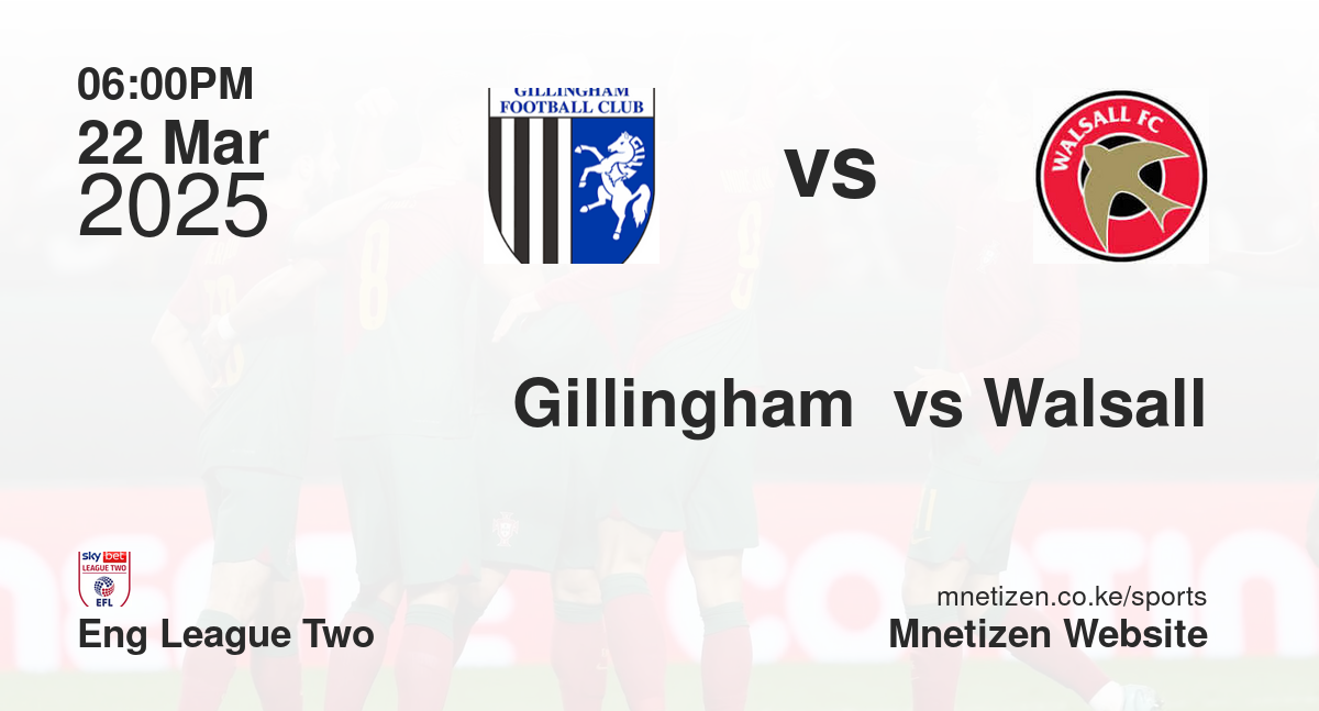 Gillingham  vs Walsall