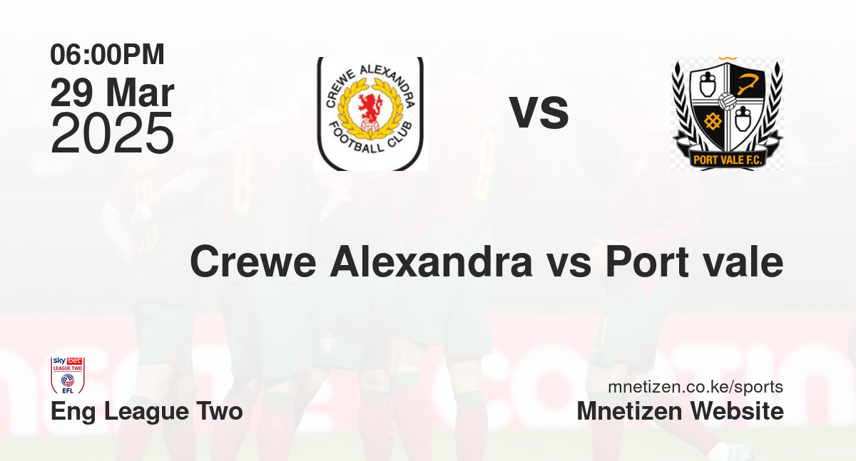 Crewe Alexandra vs Port vale