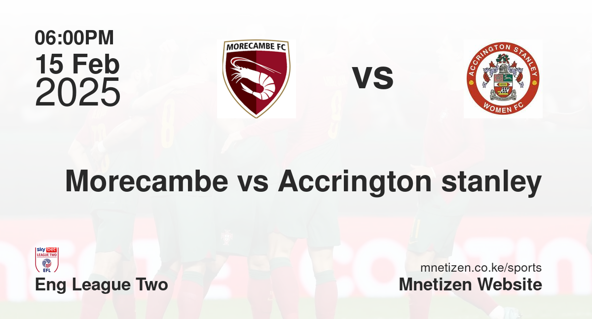 Morecambe vs Accrington stanley