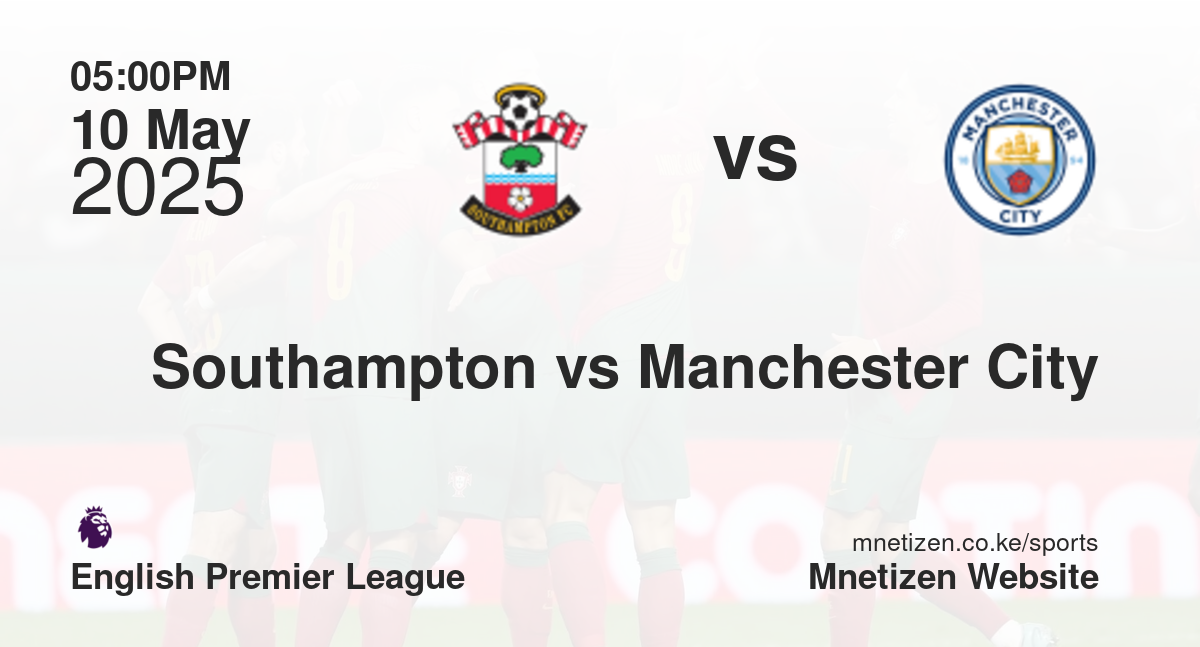 Southampton vs Manchester City