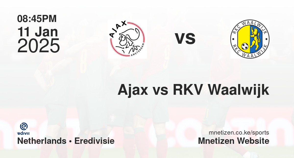 Ajax vs RKV Waalwijk