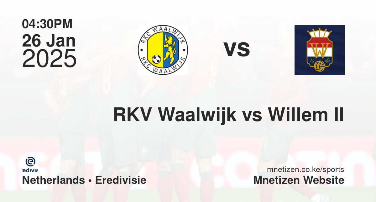 RKV Waalwijk vs Willem II