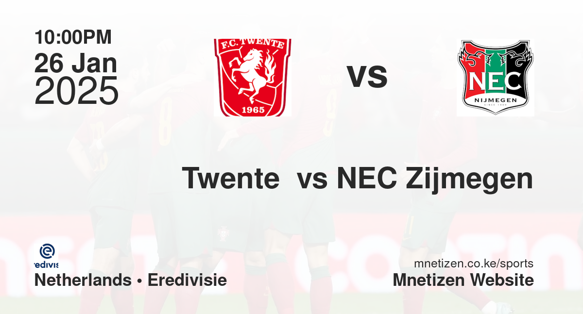 Twente  vs NEC Zijmegen