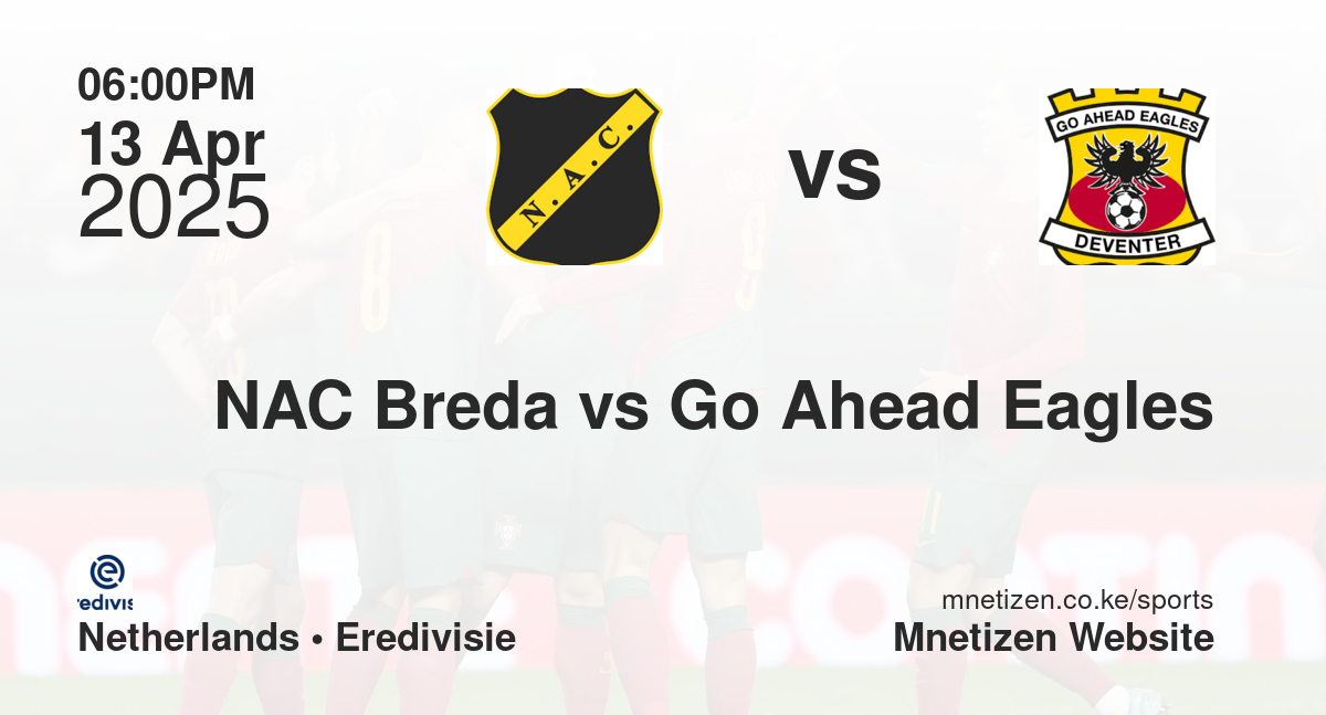 NAC Breda vs Go Ahead Eagles