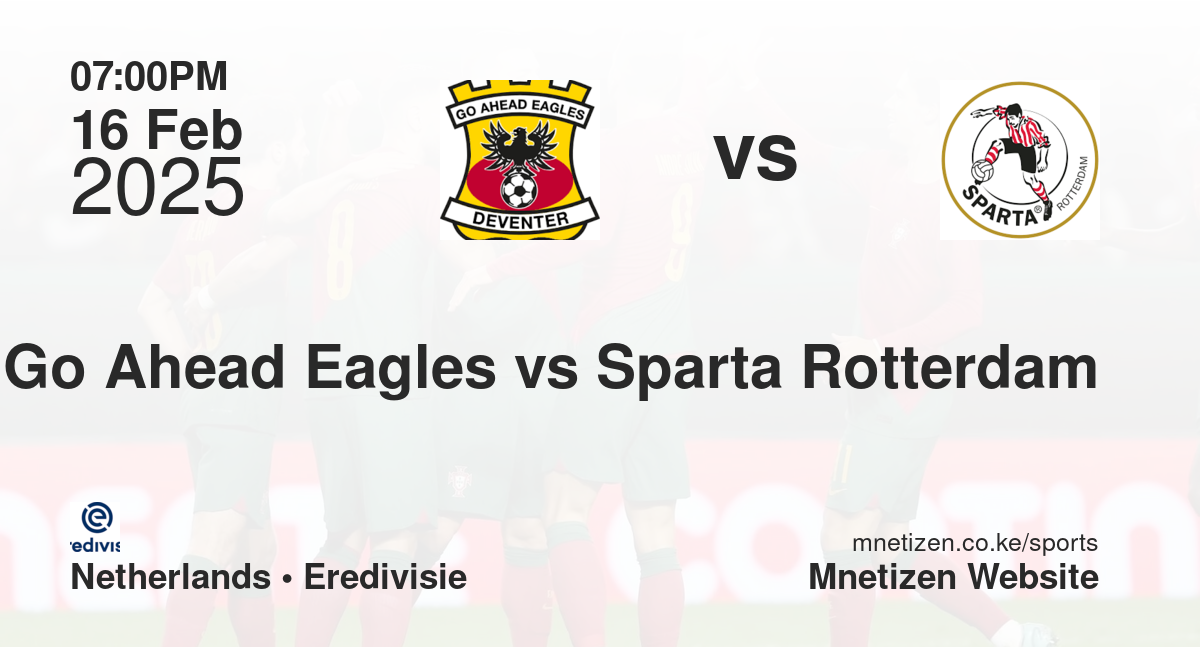 Go Ahead Eagles vs Sparta Rotterdam
