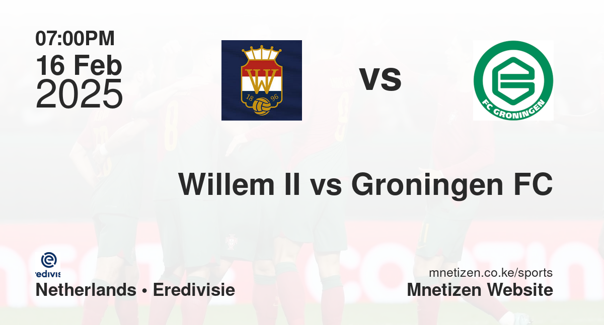 Willem II vs Groningen FC