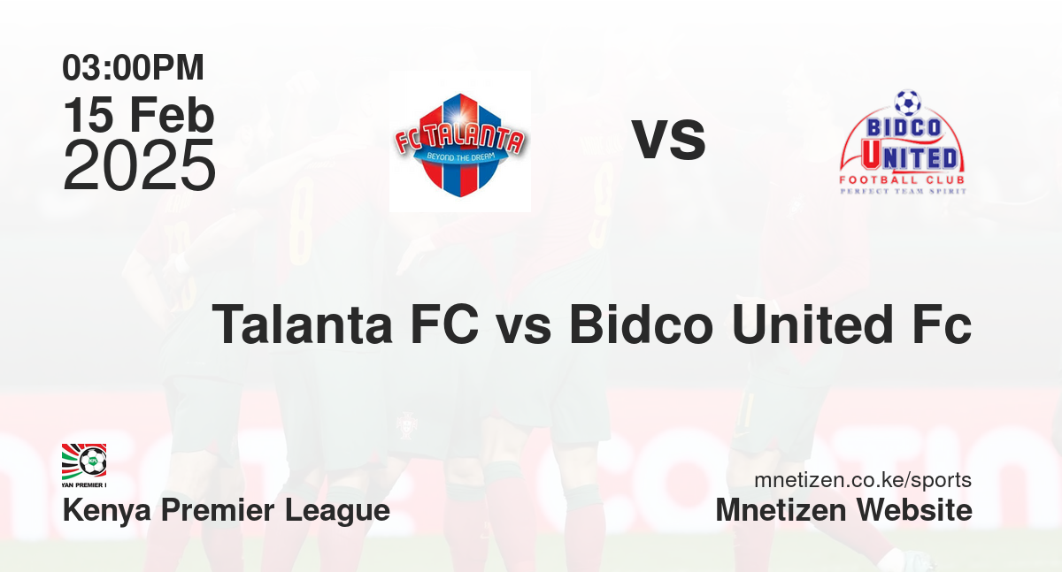  Talanta FC vs Bidco United Fc