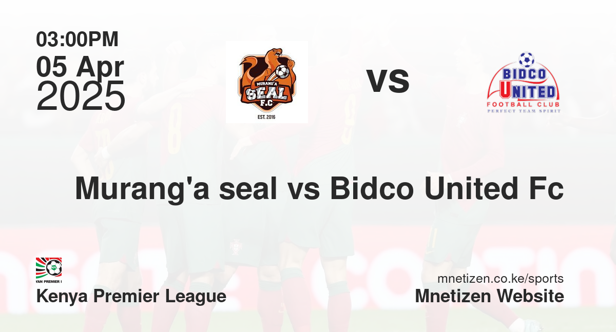 Murang'a seal vs Bidco United Fc