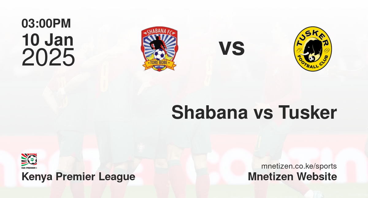 Shabana vs Tusker
