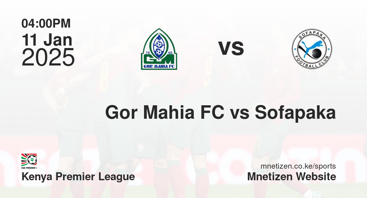Gor Mahia FC vs Sofapaka