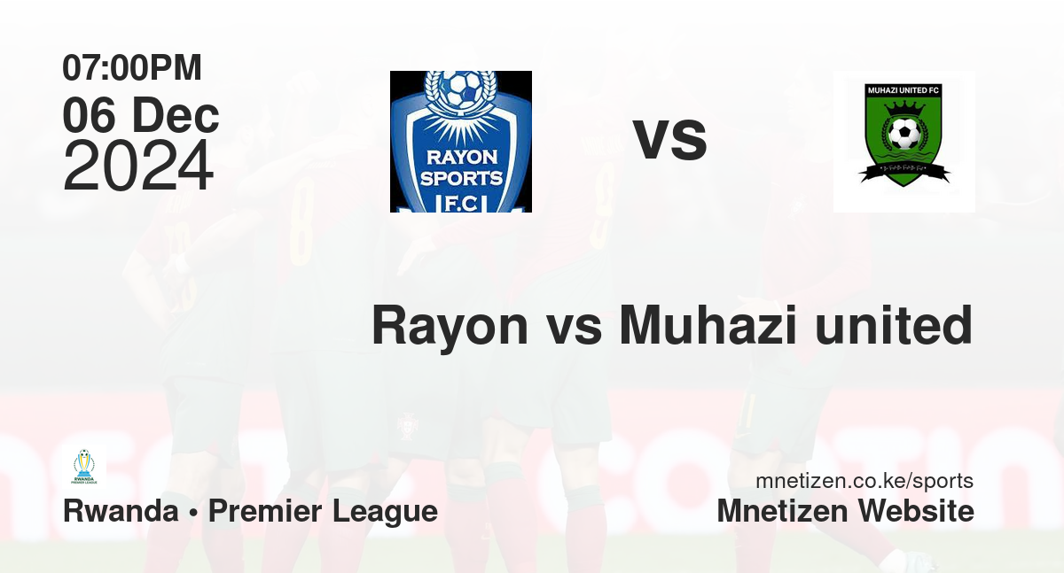 Rayon vs Muhazi united