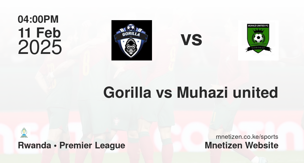 Gorilla vs Muhazi united