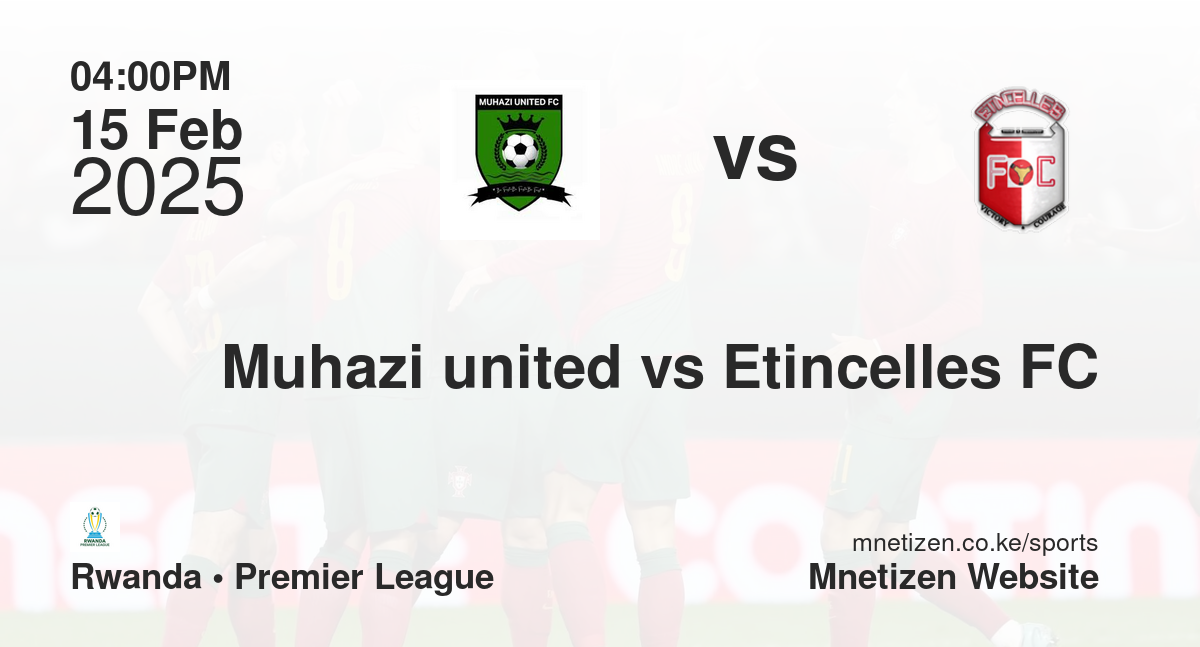 Muhazi united vs Etincelles FC
