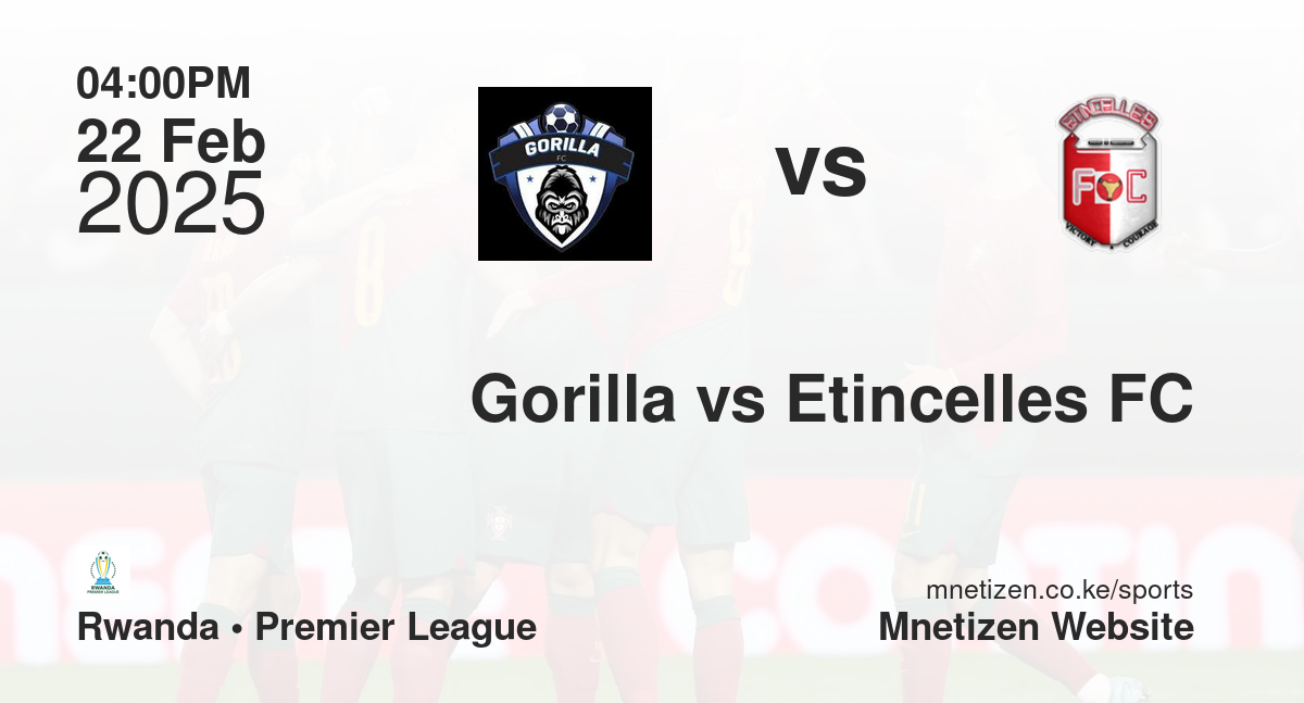 Gorilla vs Etincelles FC