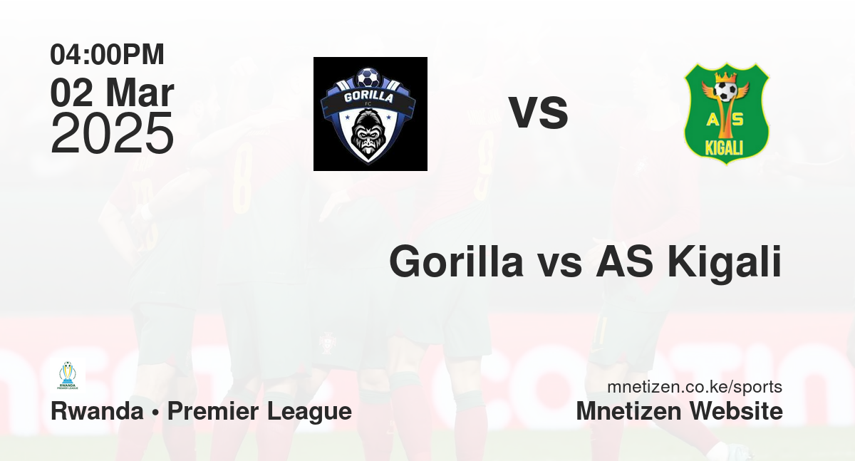 Gorilla vs AS Kigali