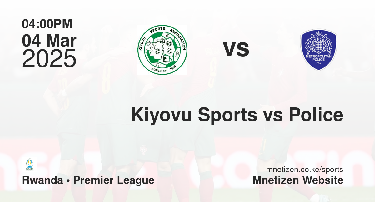 Kiyovu Sports vs Police