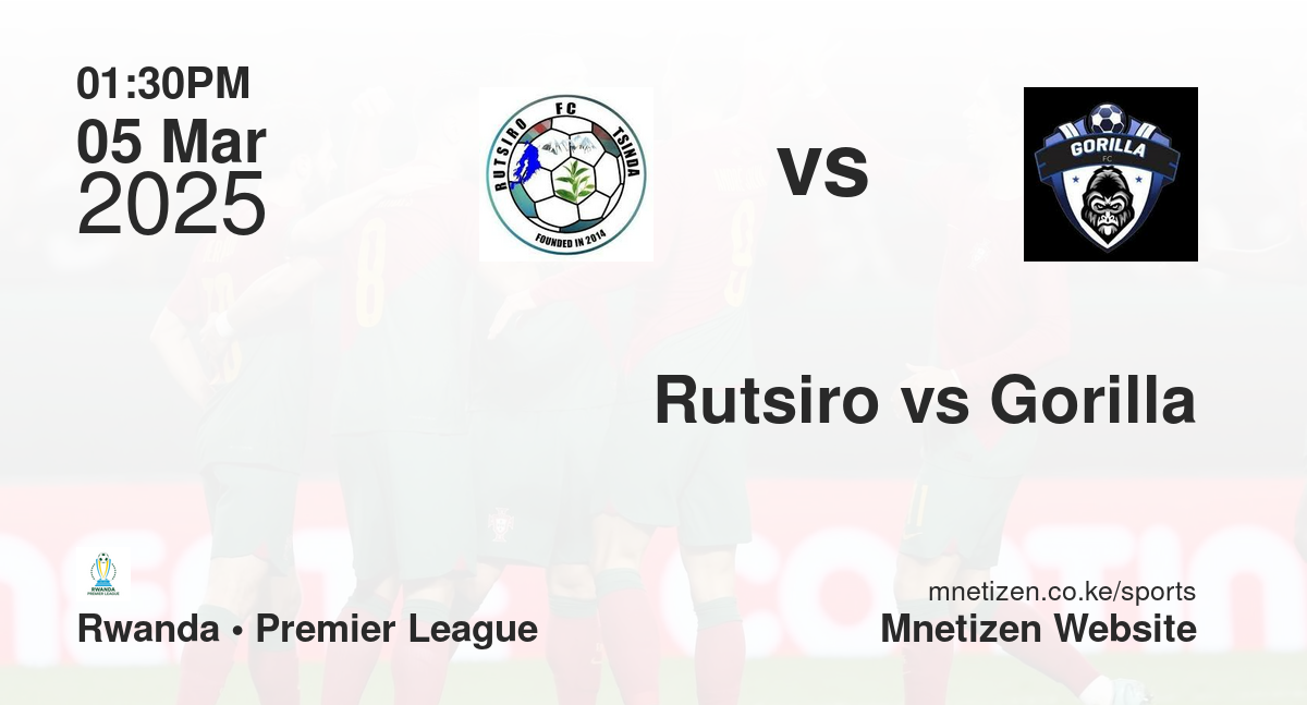 Rutsiro vs Gorilla