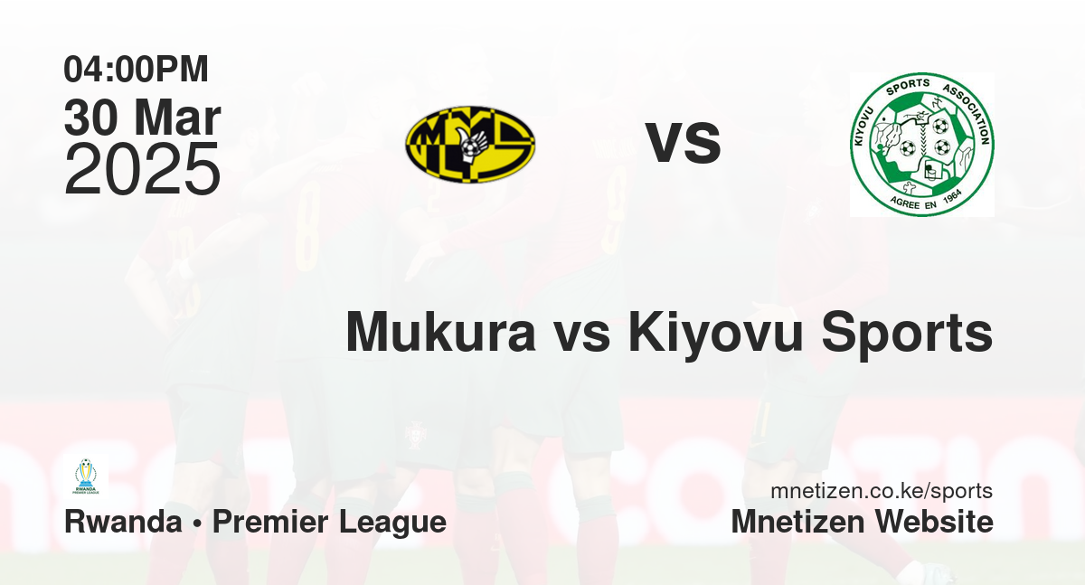 Mukura vs Kiyovu Sports