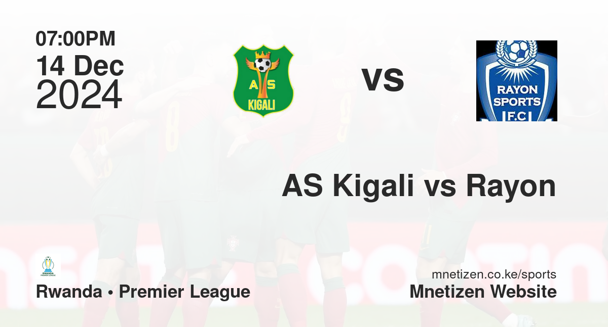 AS Kigali vs Rayon
