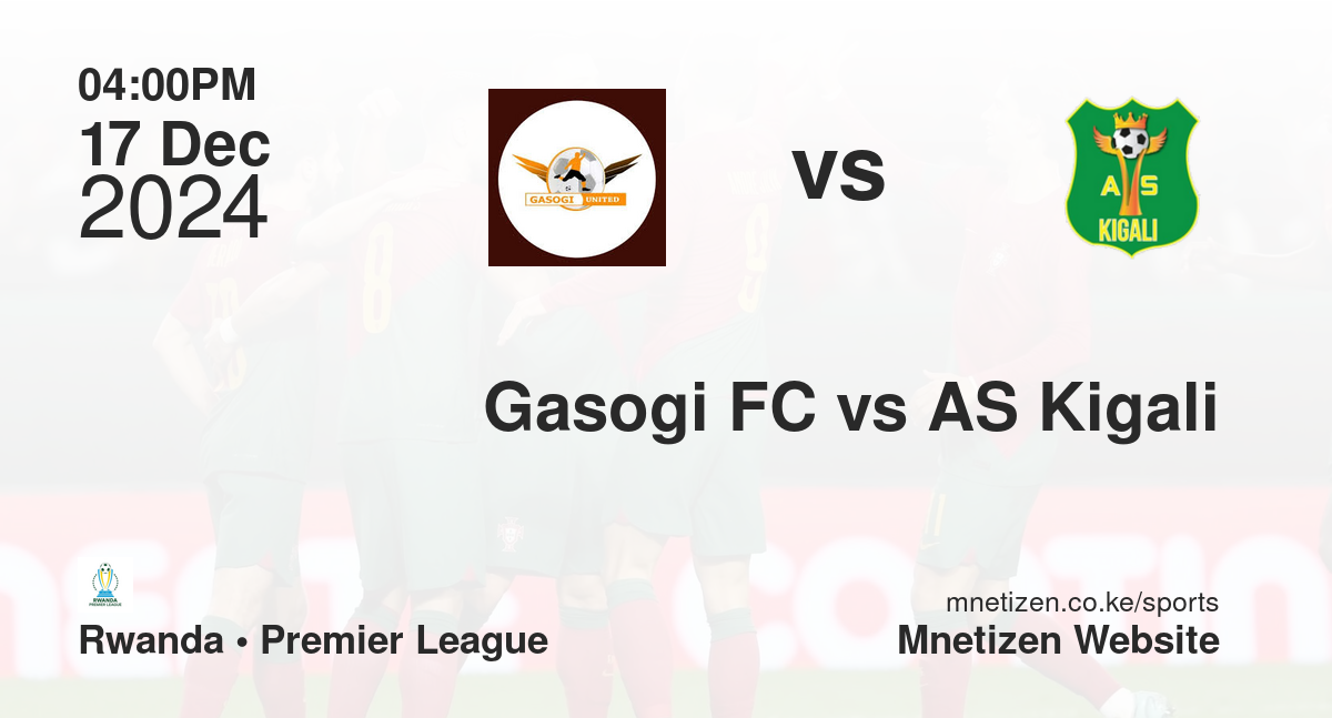 Gasogi FC vs AS Kigali