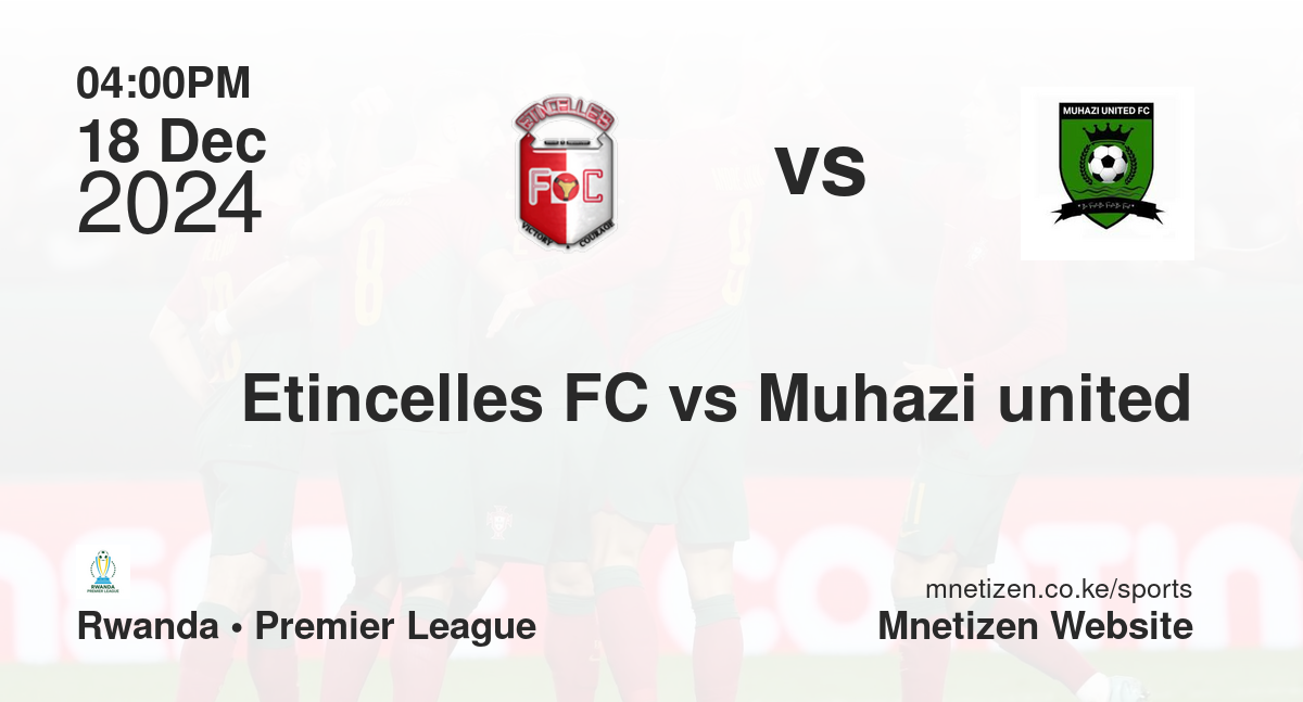 Etincelles FC vs Muhazi united