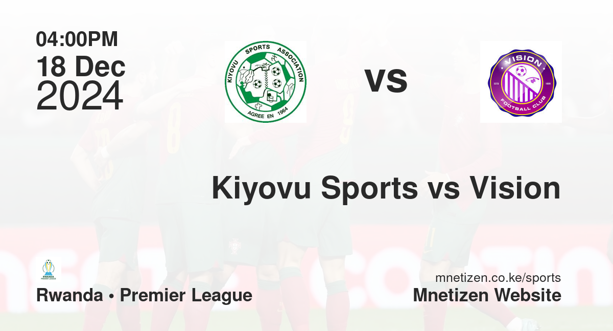 Kiyovu Sports vs Vision