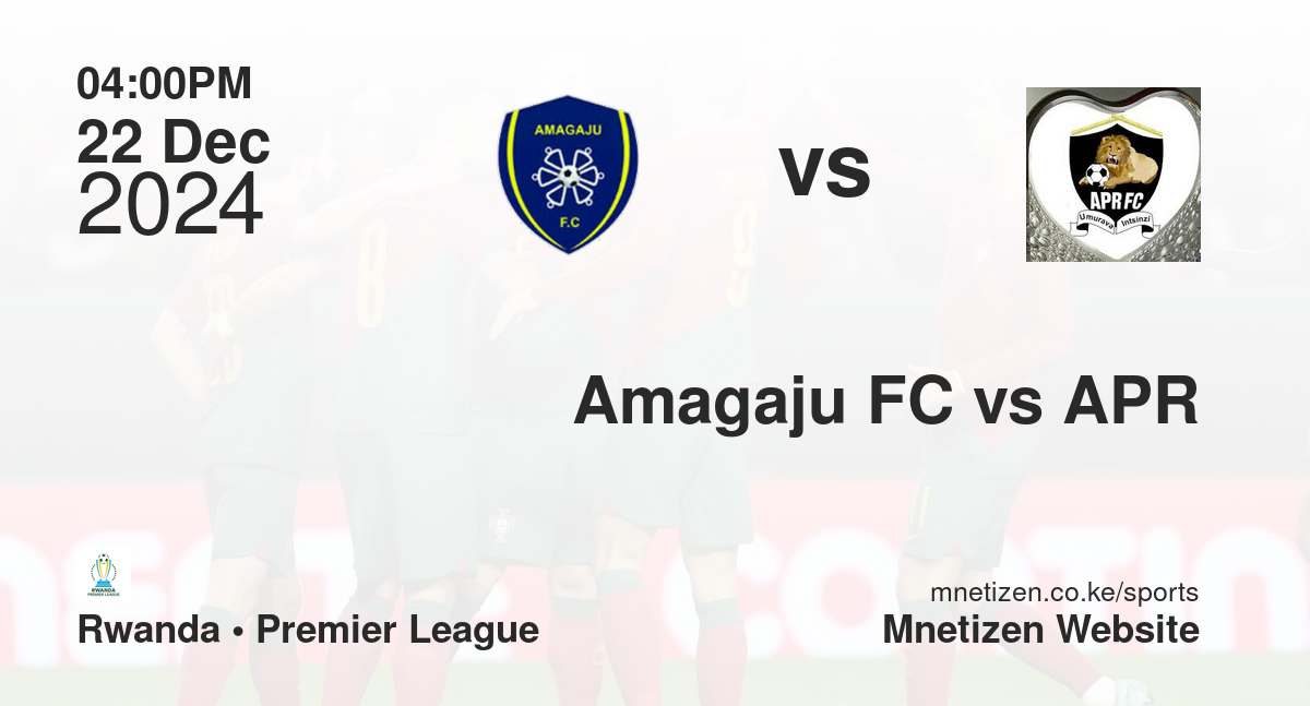 Amagaju FC vs APR