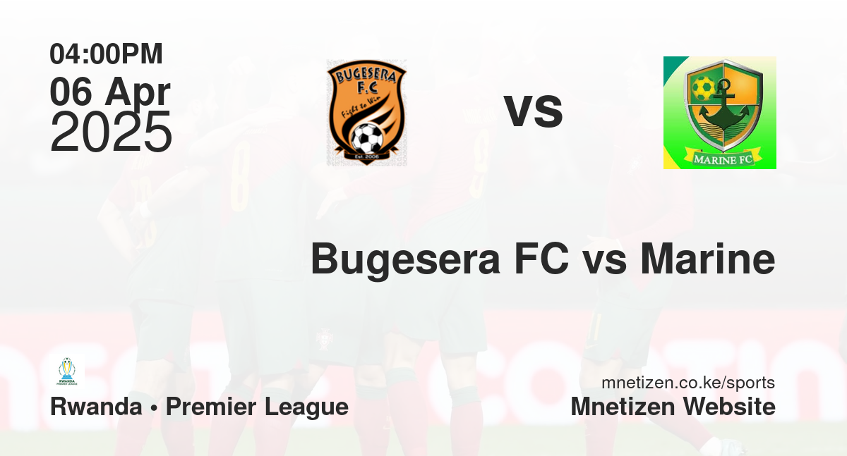 Bugesera FC vs Marine