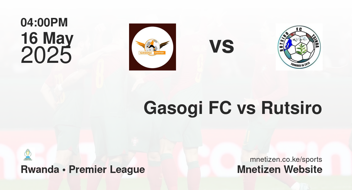 Gasogi FC vs Rutsiro