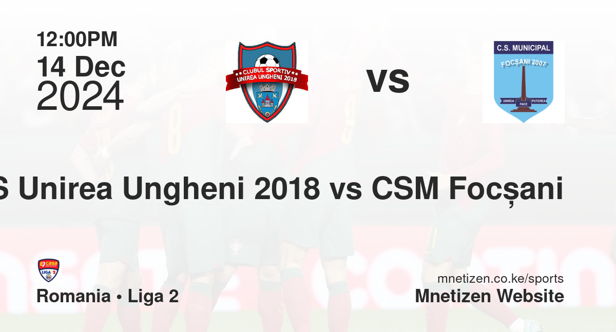 CS Unirea Ungheni 2018 vs CSM Focșani