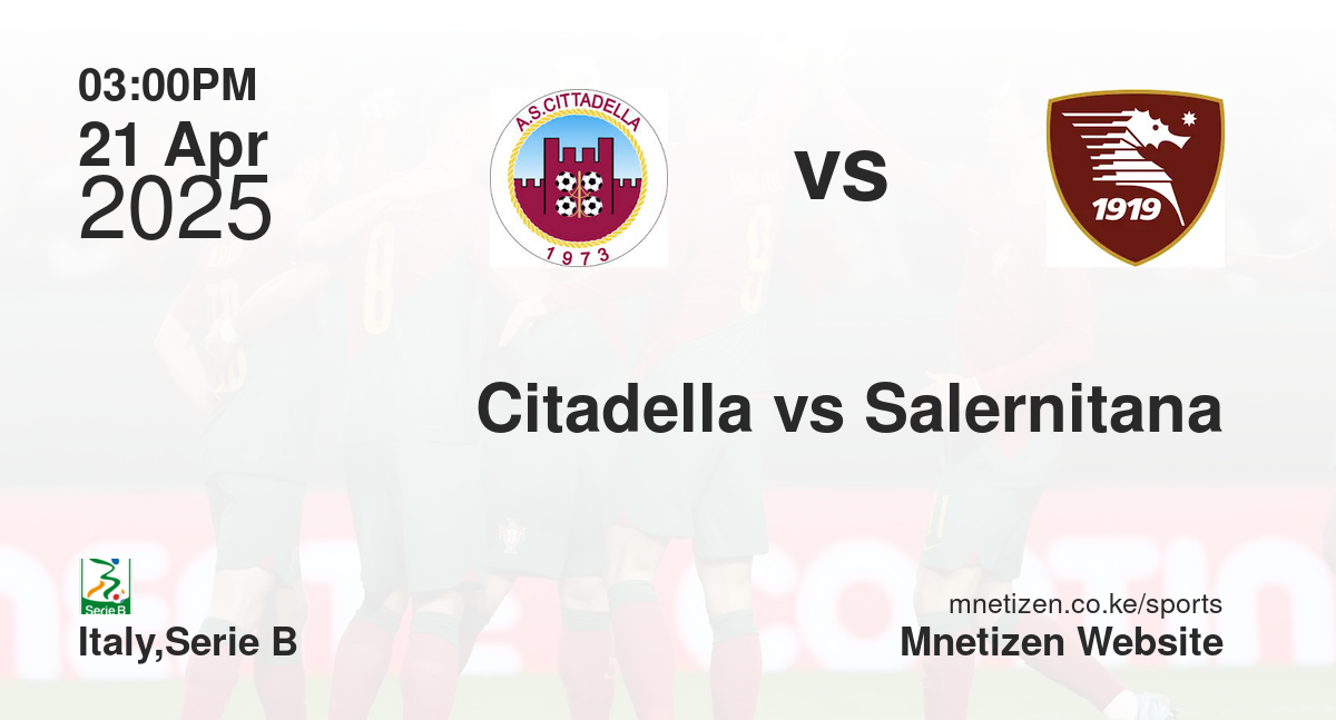 Citadella vs Salernitana