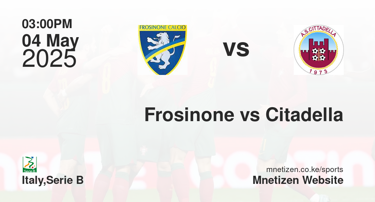 Frosinone vs Citadella
