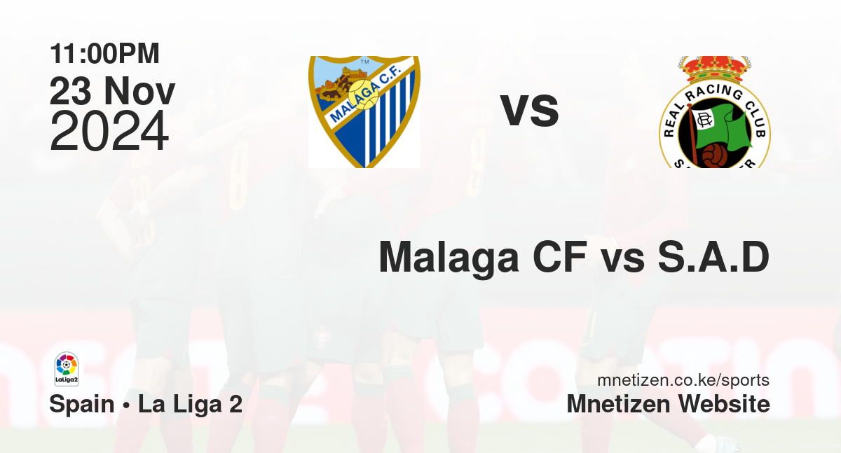 Malaga CF vs S.A.D