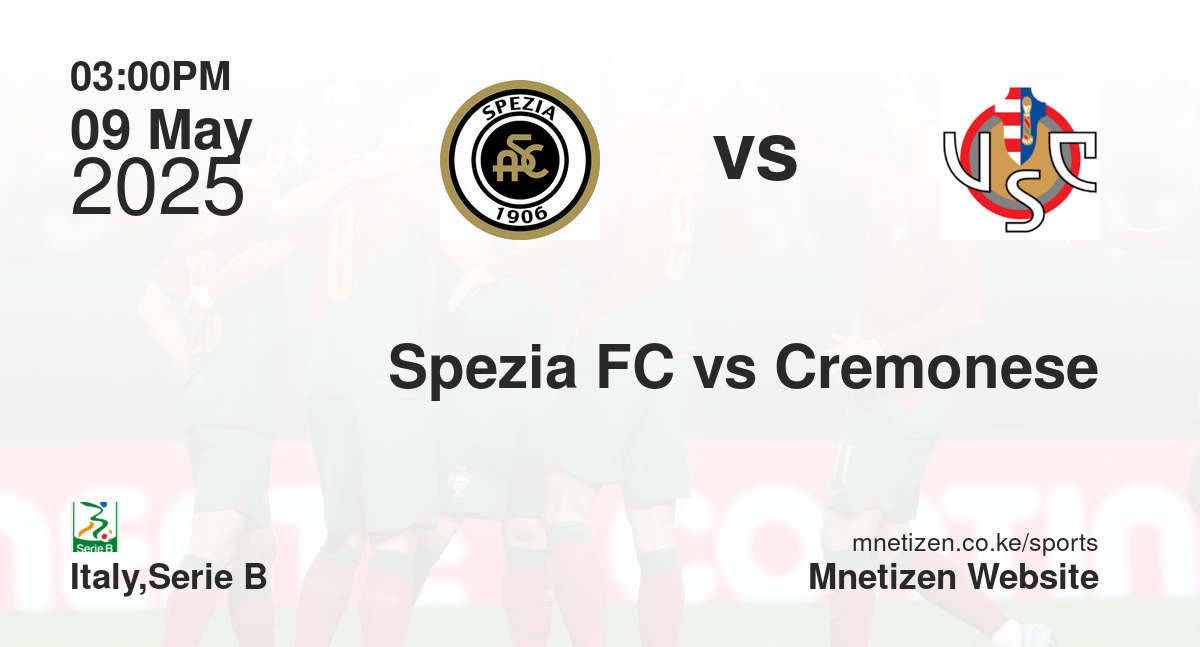 Spezia FC vs Cremonese