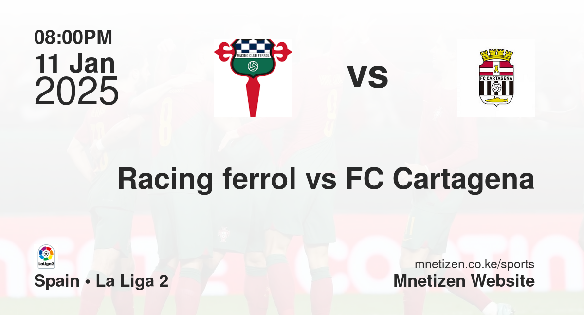 Racing ferrol vs FC Cartagena
