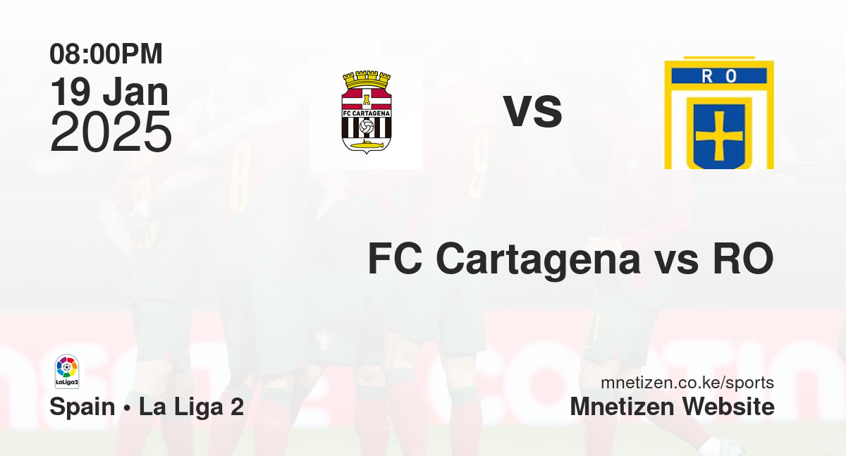 FC Cartagena vs RO