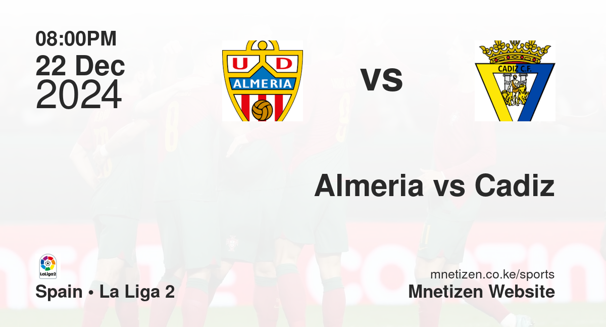 Almeria vs Cadiz