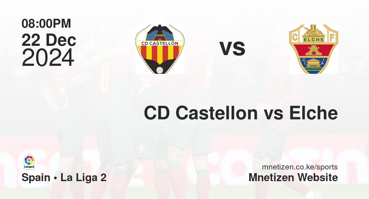 CD Castellon vs Elche