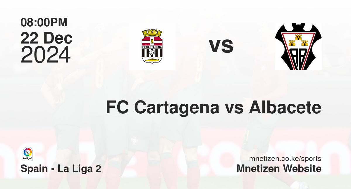 FC Cartagena vs Albacete